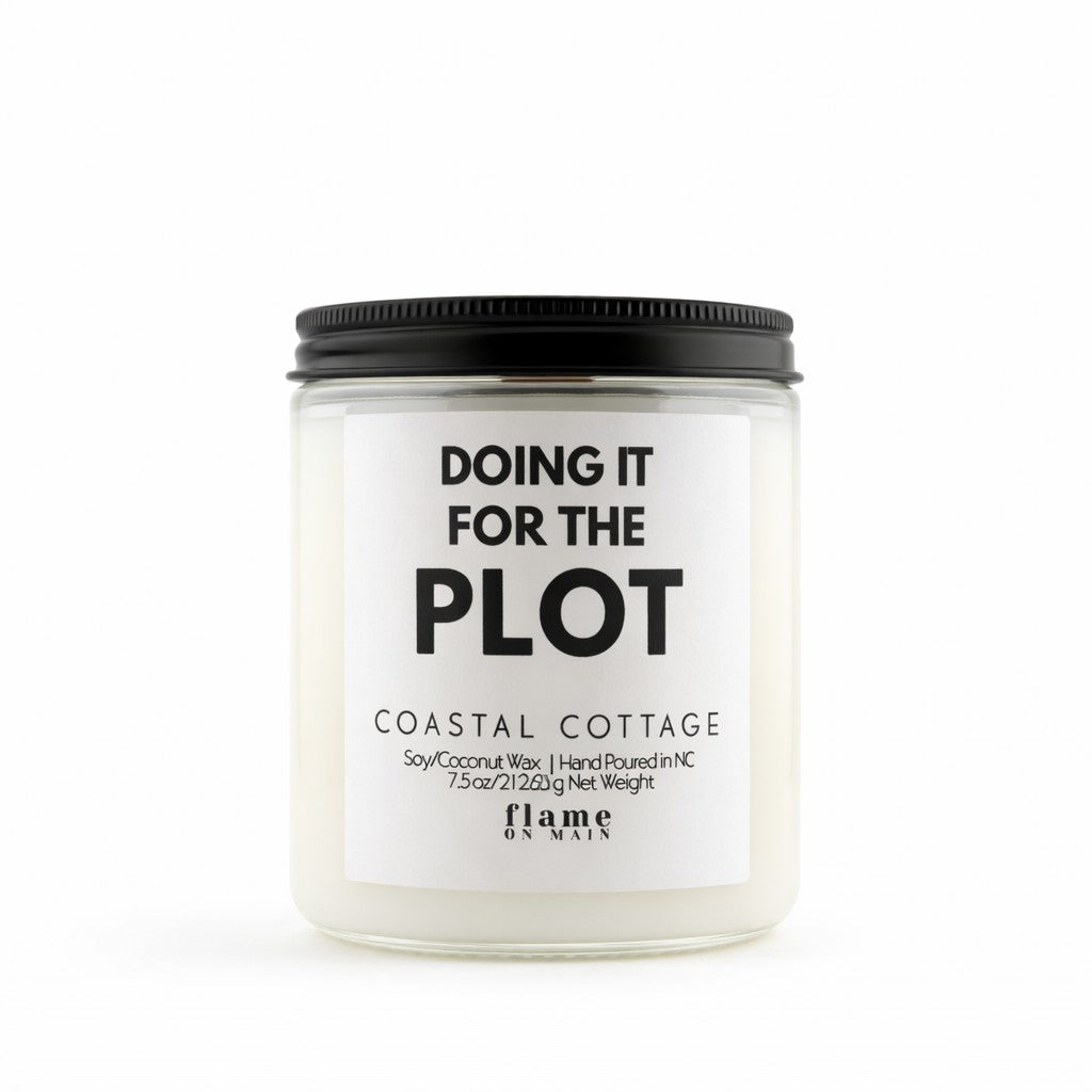 Funny Candle, Doing For The Plot