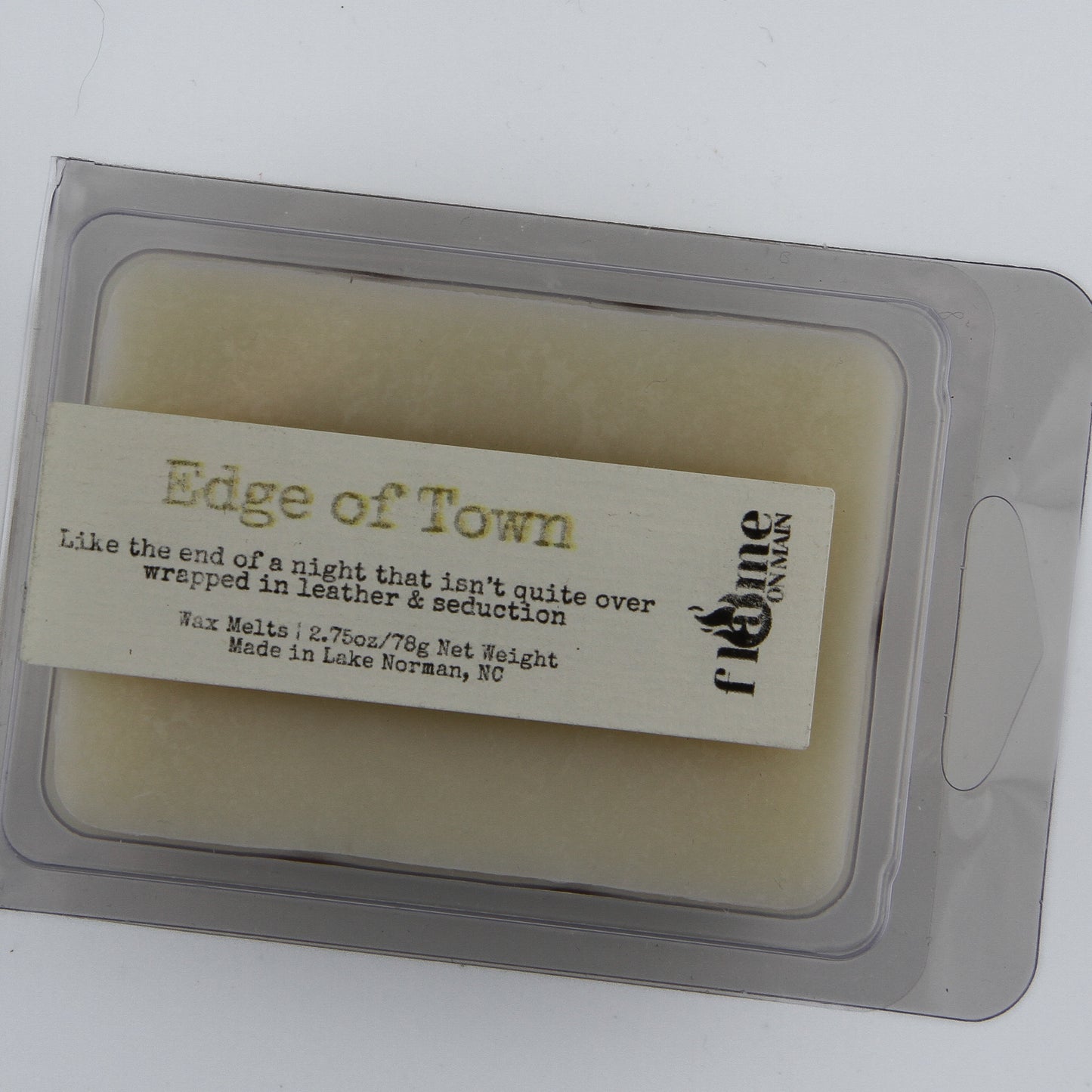 Edge of Town, Wax Melt
