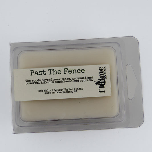 Past The Fence, Wax Melt