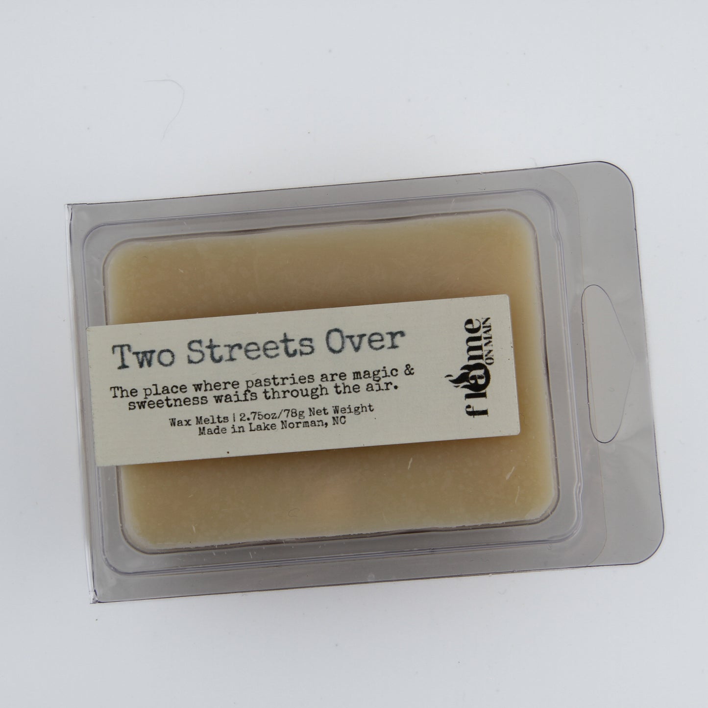 Two Streets Over, Wax Melt