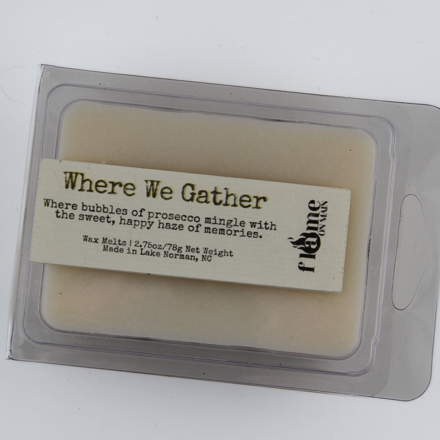 Where We Gather, Wax Melt